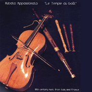 Rubato Appassionato, Le Temple Du Goût : 18th Century Music From Italy And France 15 kB